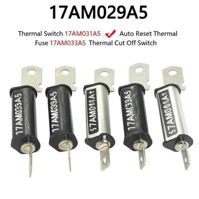 17AM029A5 ısı anahtarı 17AM031A5 otomatik sıfırlama ısı sigortası 17AM033A5 ısı kesme anahtarı